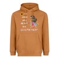 Meerkat funny be a green cheek conure parrot bird mom mother sweatshirt Heavyweight Hoodie - linhVisuals