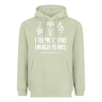 Matcha i think i have enough plants Heavyweight Hoodie - linhVisuals