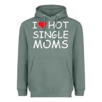 Sage i love hot single moms tee red heart hot mother milf mommy t shirt Heavyweight Hoodie - linhVisuals