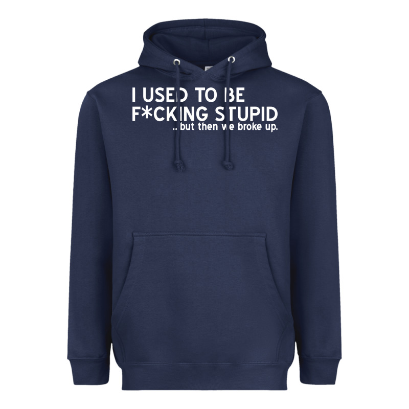 I Used To Be F Cking Stupid Heavyweight Hoodie by linhVisuals | Teevron