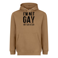 Toasted Coconut i'm not gay but $20 is $20 (white) Heavyweight Hoodie - linhVisuals
