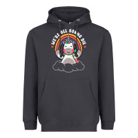 Smoke we're all gonna die funny cute unicorn Heavyweight Hoodie - linhVisuals