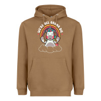 Toasted Coconut we're all gonna die funny cute unicorn Heavyweight Hoodie - linhVisuals