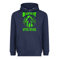 Navy bigfoot believer t  shirt bigfoot doesnt believe in you either t  shir Heavyweight Hoodie - linhVisuals