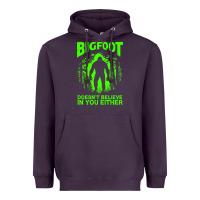 Plum bigfoot believer t  shirt bigfoot doesnt believe in you either t  shir Heavyweight Hoodie - linhVisuals