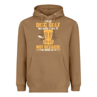 Toasted Coconut i play disc golf because i like it not Heavyweight Hoodie - linhVisuals