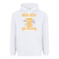 White i play disc golf because i like it not Heavyweight Hoodie - linhVisuals