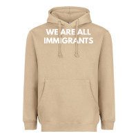 Mushroom we are all immigrants Heavyweight Hoodie - linhVisuals