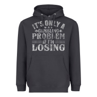 Smoke only a gambling problem if losing Heavyweight Hoodie - linhVisuals