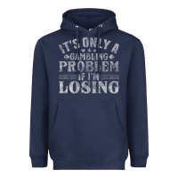 Navy only a gambling problem if losing Heavyweight Hoodie - linhVisuals