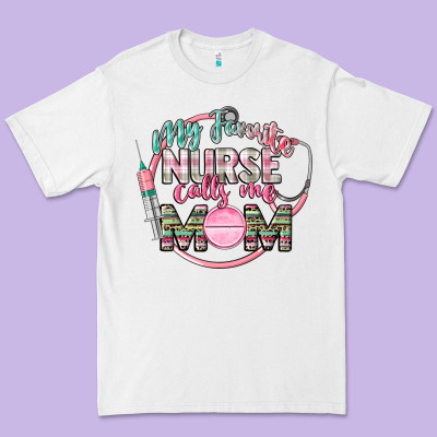 My Favorite Nurse Calls Me Mom Premium Tee Designed By Cowgirlartshop