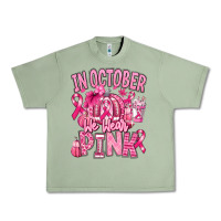 Oil Green in october we wear pink american football Urban Heavy Tee - RanaPortraitStore