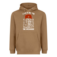 Toasted Coconut i did it all for the wookiee Heavyweight Hoodie - linhVisuals