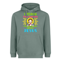 Sage i teach tiny humans about jesus Heavyweight Hoodie - linhVisuals