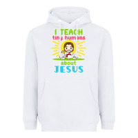 White i teach tiny humans about jesus Heavyweight Hoodie - linhVisuals