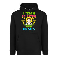 Black i teach tiny humans about jesus Heavyweight Hoodie - linhVisuals
