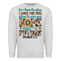 Dove Grey for i know the plans i have for you plans to give you hope and a futur Premium Sweatshirt - JahusDesignShop