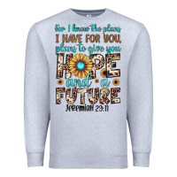 Heather Grey for i know the plans i have for you plans to give you hope and a futur Premium Sweatshirt - JahusDesignShop