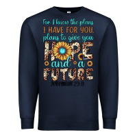 Navy for i know the plans i have for you plans to give you hope and a futur Premium Sweatshirt - JahusDesignShop