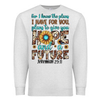 Oatmeal Heather for i know the plans i have for you plans to give you hope and a futur Premium Sweatshirt - JahusDesignShop