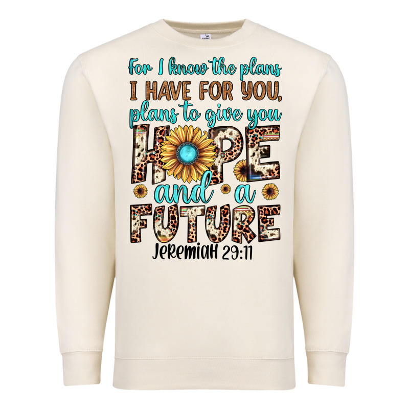 For I Know The Plans I Have For You Plans To Give You Hope And A Futur Premium Sweatshirt by JahusDesignShop | Teevron