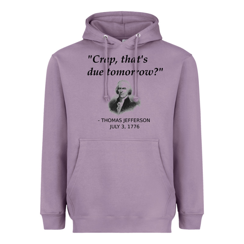 Funny Thomas Jefferson Usa History Teacher Student Gift T Shirt Heavyweight Hoodie by linhVisuals | Teevron