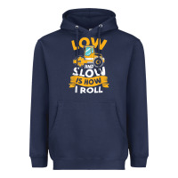 Navy asphalt paving operator quote low and slow is how i roll t shirt Heavyweight Hoodie - linhVisuals