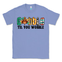 Colony Blue gobble til you wobble thanksgiving turkey Classic Tee - Jasminsmagicworld