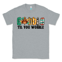 Heather Grey gobble til you wobble thanksgiving turkey Classic Tee - Jasminsmagicworld
