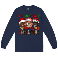 Navy We Woof You A Merry Christmas Long Sleeve Tee - FaDigitalArtStudio