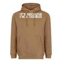 Toasted Coconut because i'm a taurus zodiac sign funny horoscope humor gifts Heavyweight Hoodie - linhVisuals