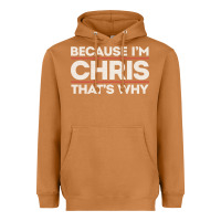 Meerkat because i'm chris that's why sarcastic birthday gifts for chris funny Heavyweight Hoodie - linhVisuals