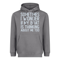Storm boating funny if my boat is thinking about me too funny pontoon boat l Heavyweight Hoodie - linhVisuals