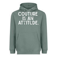Sage couture is an attitude fashion quote Heavyweight Hoodie - linhVisuals