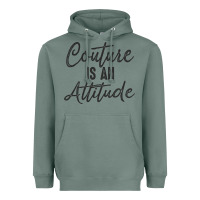 Sage couture is an attitude inspirational fashion quote cute lettering text Heavyweight Hoodie - linhVisuals
