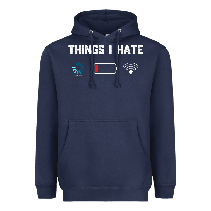 Funny Things I Hate Low Battery And Wifi Connection Heavyweight Hoodie by linhVisuals | Teevron