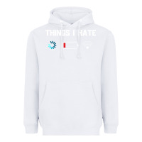 White funny things i hate low battery and wifi connection Heavyweight Hoodie - linhVisuals
