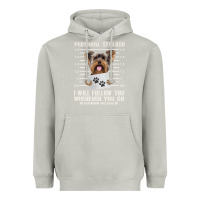Moon Dust funny yorkie personal stalker yorkshire terrier  dog i will follow you Heavyweight Hoodie - linhVisuals