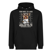 Black funny yorkie personal stalker yorkshire terrier  dog i will follow you Heavyweight Hoodie - linhVisuals