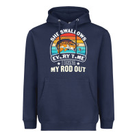 Navy she swallows every time i bring my rod t  shirt she swallows every tim Heavyweight Hoodie - linhVisuals