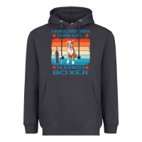 Smoke boxer t  shirt a woman cannot survive on wine alone she also needs box Heavyweight Hoodie - linhVisuals