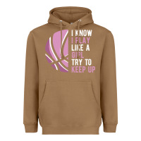 Toasted Coconut i know i play basketball like a girl try to keep up funny gift for gir Heavyweight Hoodie - linhVisuals