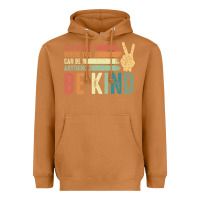 Meerkat in a world where you can be anything be kind kindness inspirational gi Heavyweight Hoodie - linhVisuals