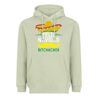 Matcha mexicans say feliz navidad bitchahos funny merry christmas sombrero Heavyweight Hoodie - linhVisuals