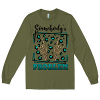 Army Green Somebody's Problem Hand Skeleton Long Sleeve Tee - FaDigitalArtStudio