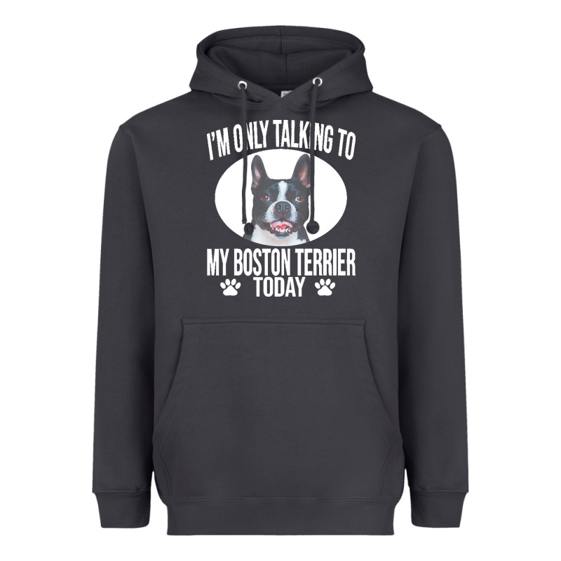 Boston Terrier T  Shirtfunny Boston Terrier Dog Gift I M Only Talking Heavyweight Hoodie by linhVisuals | Teevron
