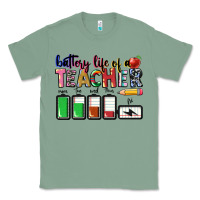 Sage Battery life of a Teacher Classic Tee - CowGirlArtShop