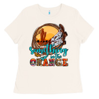 Bone something in the orange olivia Ladies Tee - OliviaCreatesArt