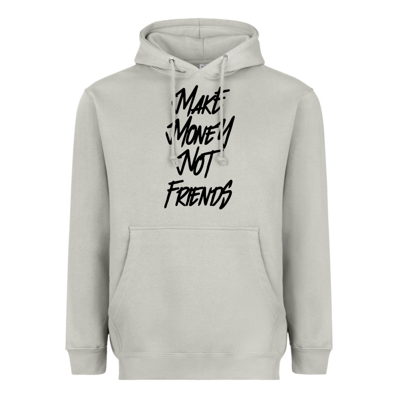 Make Money Not Friends Heavyweight Hoodie by linhVisuals | Teevron