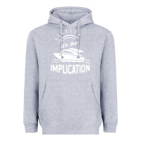 Heather Grey the implication its always sunny in philadelphia Heavyweight Hoodie - linhVisuals